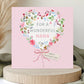 Mother’s Day Floral Heart Card