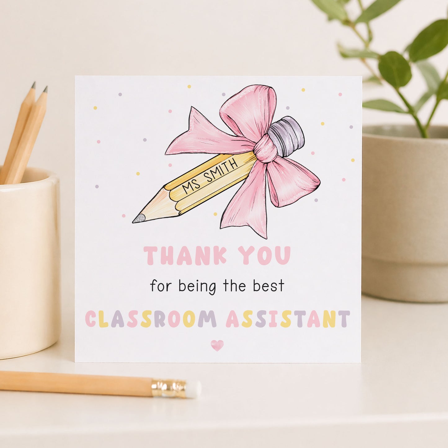 The Best Classroom Assistant Personalised Card