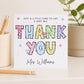 Colourful Thank You Card for Teacher Personalised
