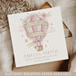 Personalised New Baby Girl's Hot Air Balloon Card