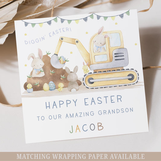 Personalised Digger Easter Card, Personalised Happy Easter Card for Son, Grandson, Great Grandson, Nephew, for Boys, Diggin' Easter Card